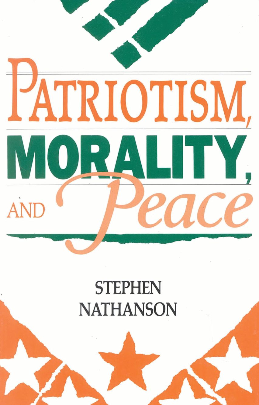 Patriotism, Morality, and Peace cover