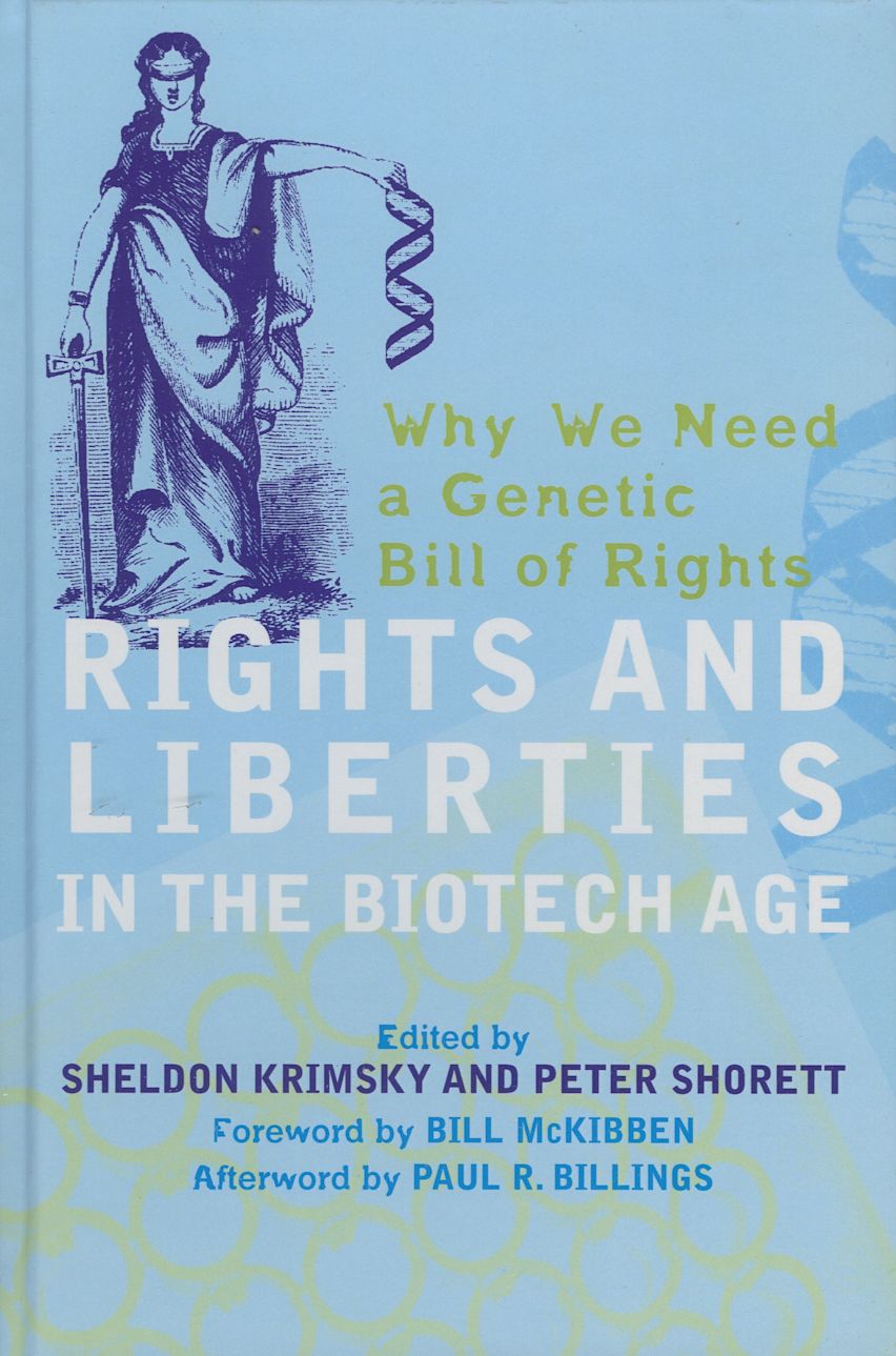 Rights and Liberties in the Biotech Age cover