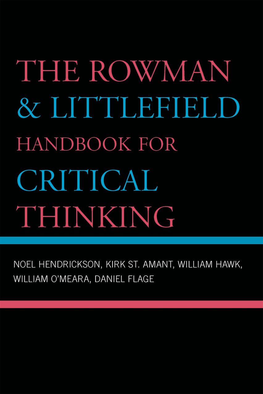 The Rowman & Littlefield Handbook for Critical Thinking cover