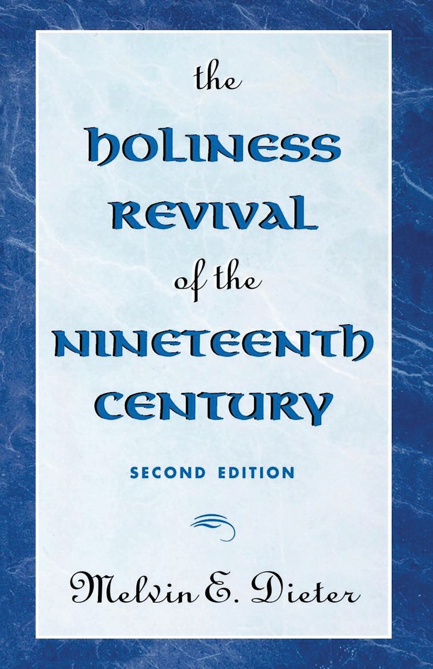 The Holiness Revival of the Nineteenth Century cover