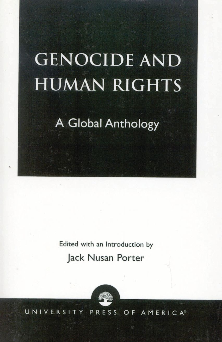 Genocide and Human Rights: A Global Anthology: Jack Nusan Porter ...