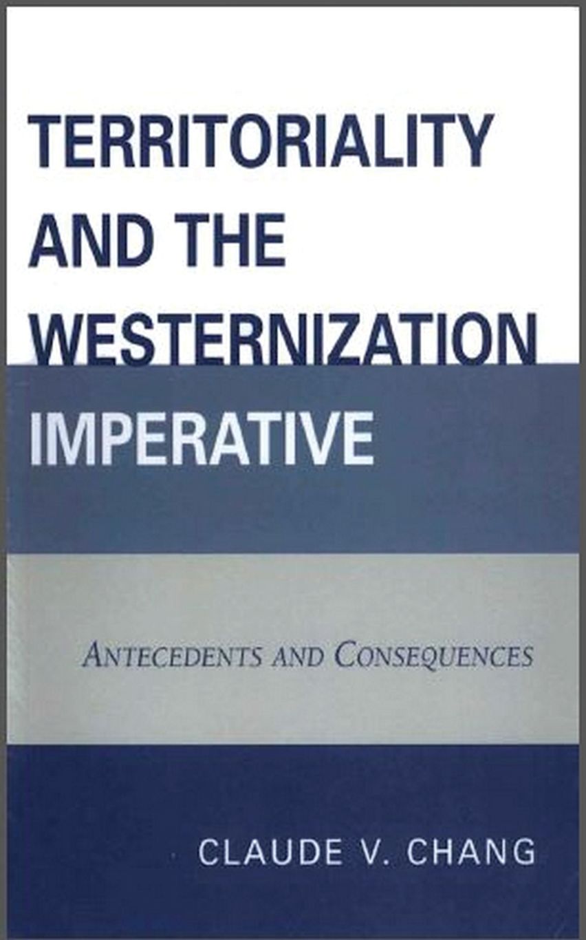 Westernization Include Territoriality and the Westernization Imperative: Antecedents and ...