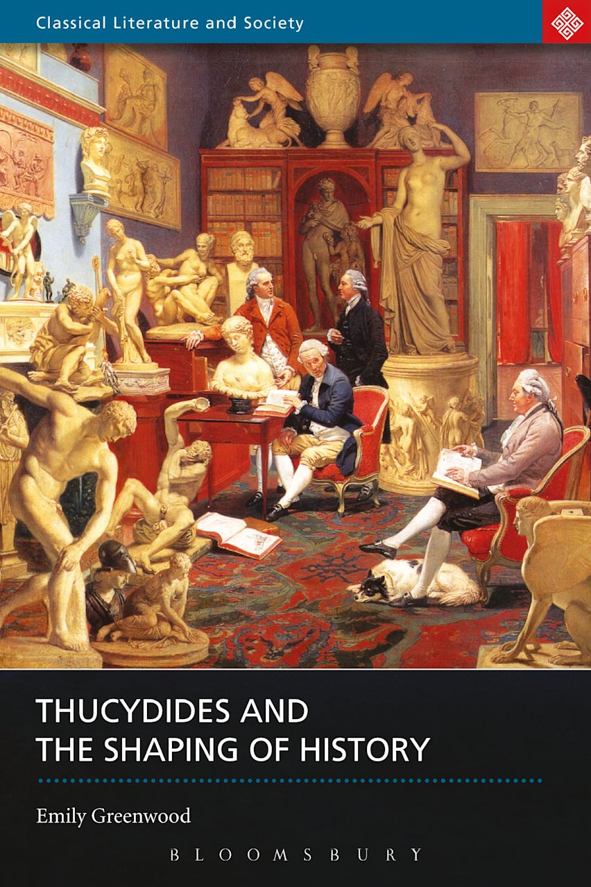 Thucydides and the Shaping of History cover