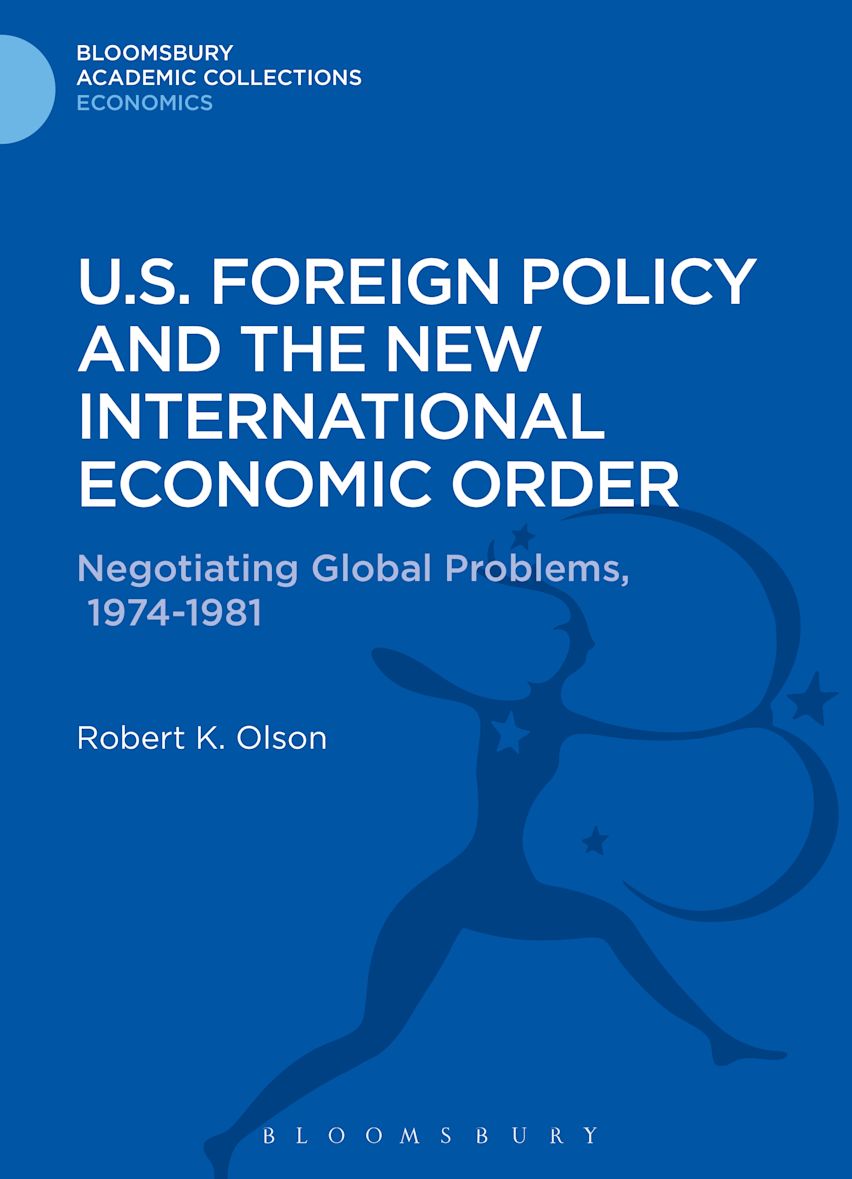 U.S. Foreign Policy and the New International Economic Order cover