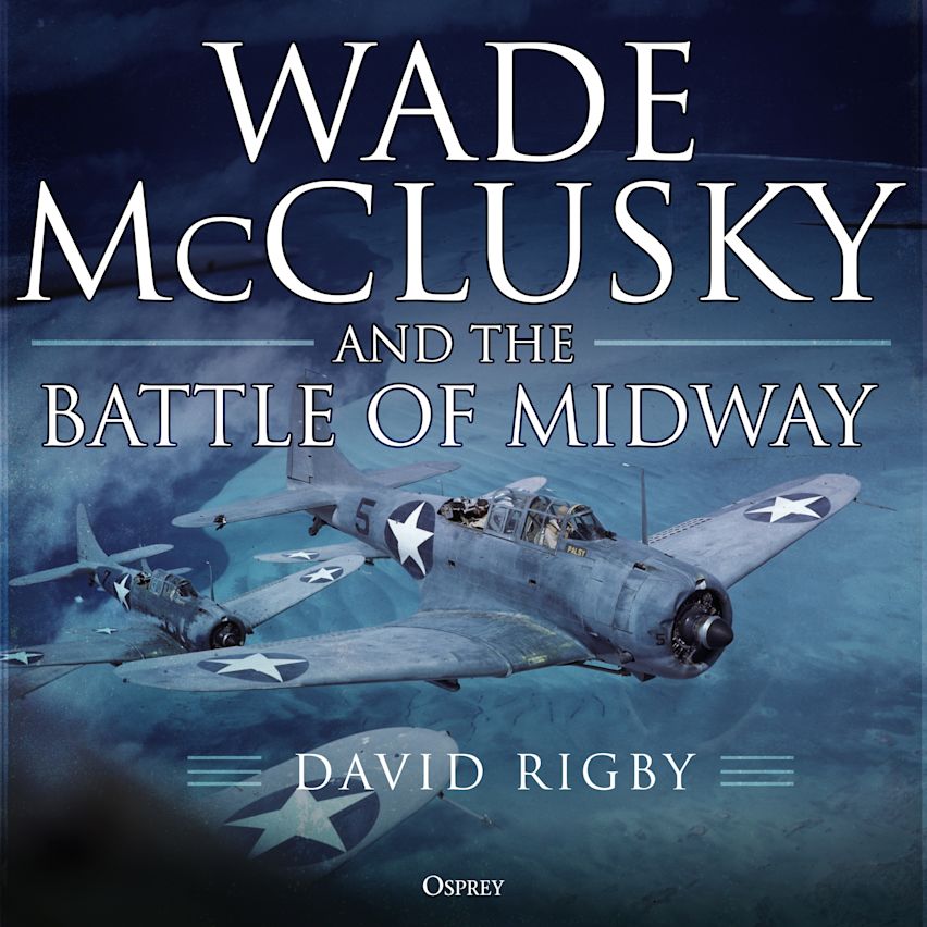 Wade McClusky and the Battle of Midway cover