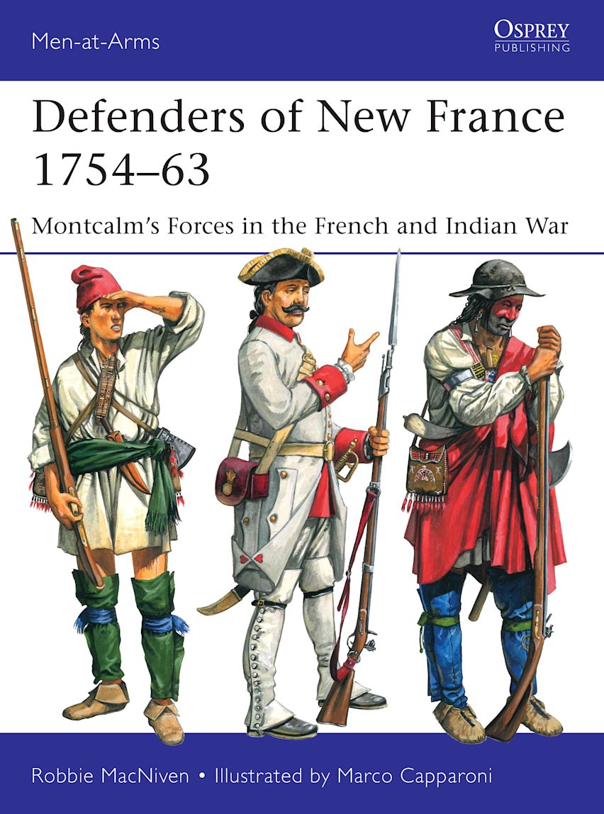 Defenders of New France 1754–63 cover