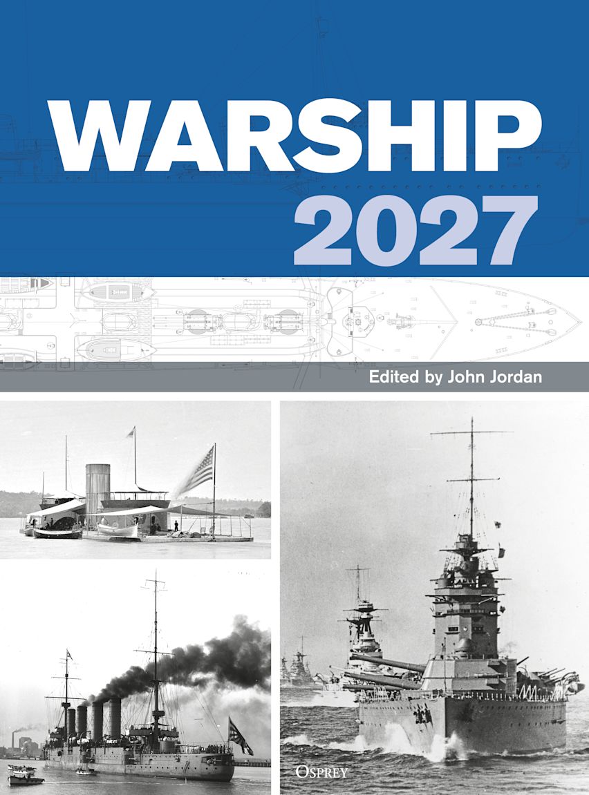 Warship 2027: : Osprey Publishing - Osprey