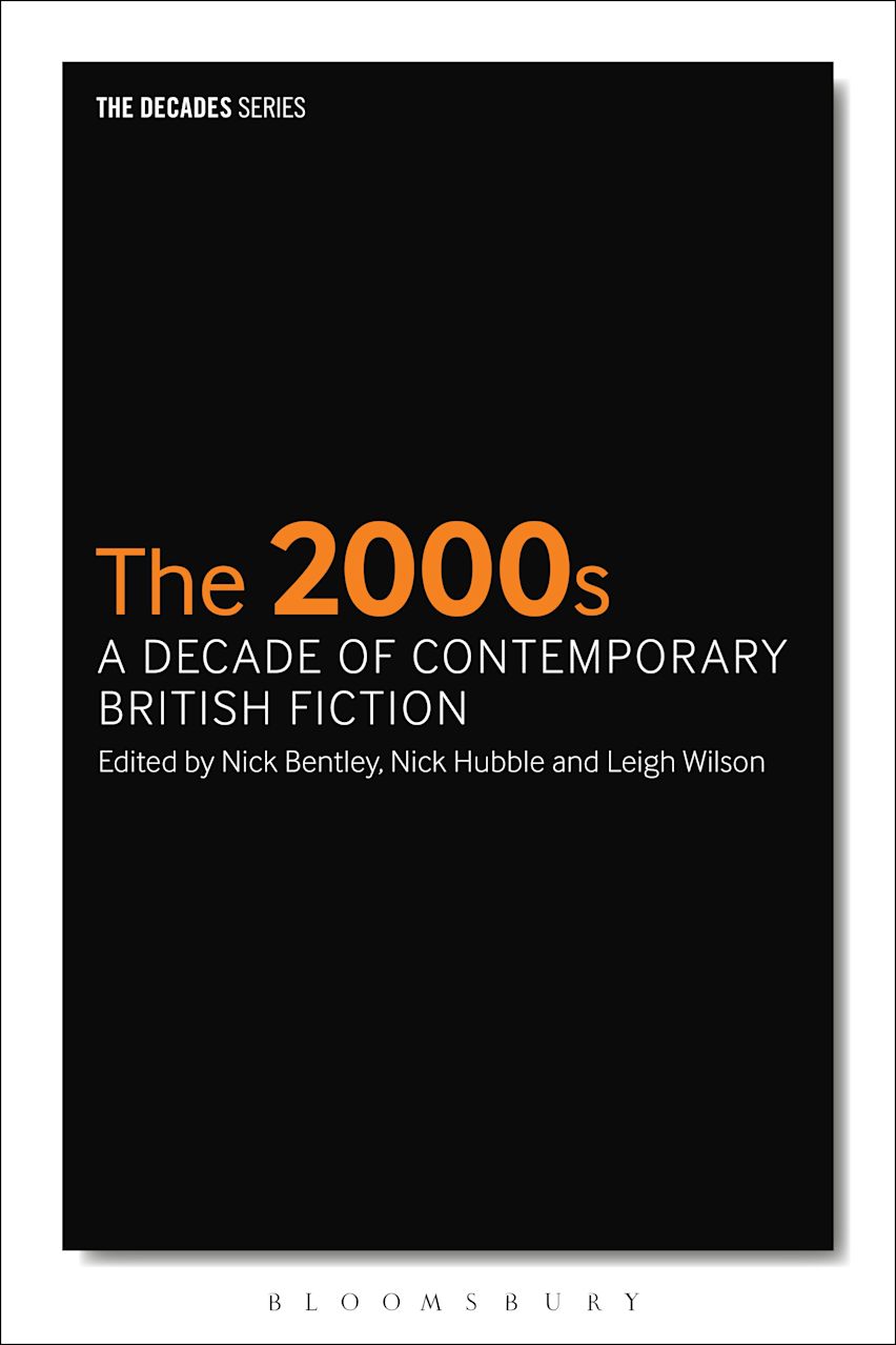 The 2000s: A Decade of Contemporary British Fiction cover