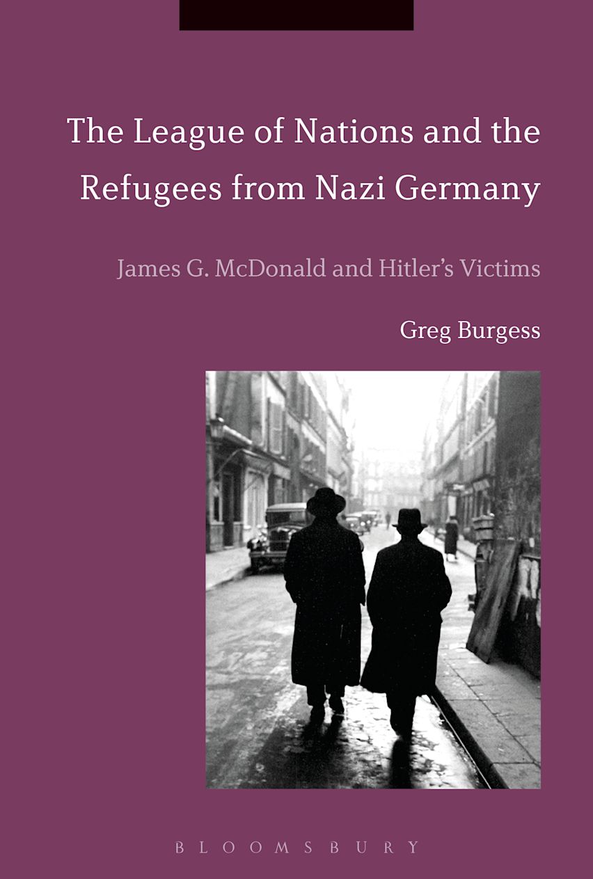 The League of Nations and the Refugees from Nazi Germany: James G