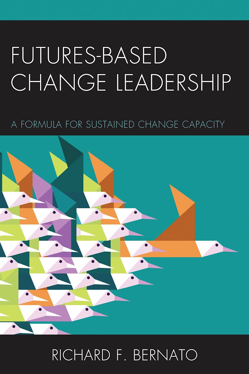 Futures Based Change Leadership cover