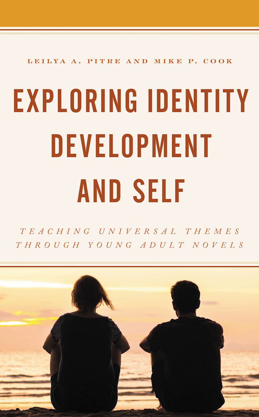 Identity Development Window Exploring Identity Development and Self: Teaching Universal Themes ...