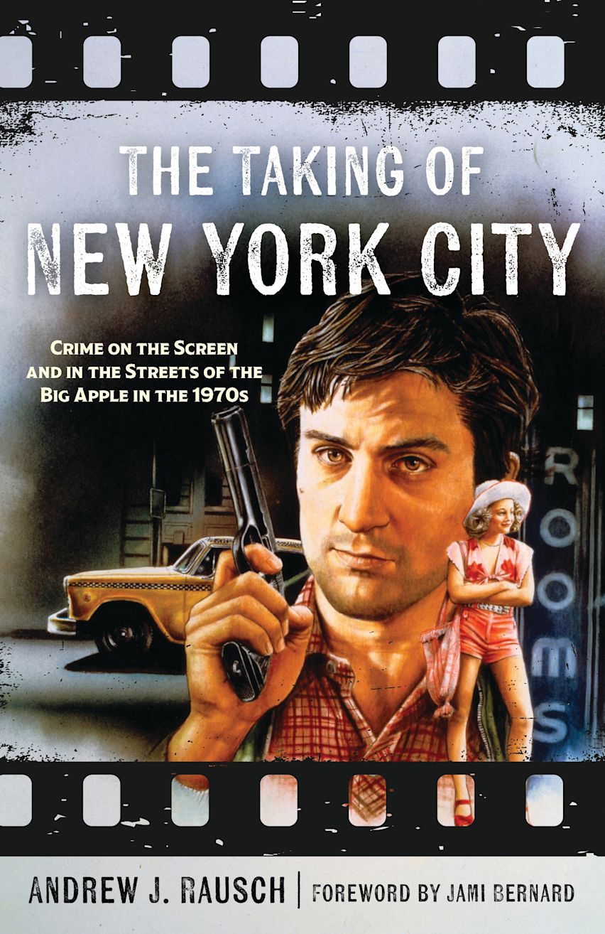 The Taking of New York City: Crime on the Screen and in the Streets of ...