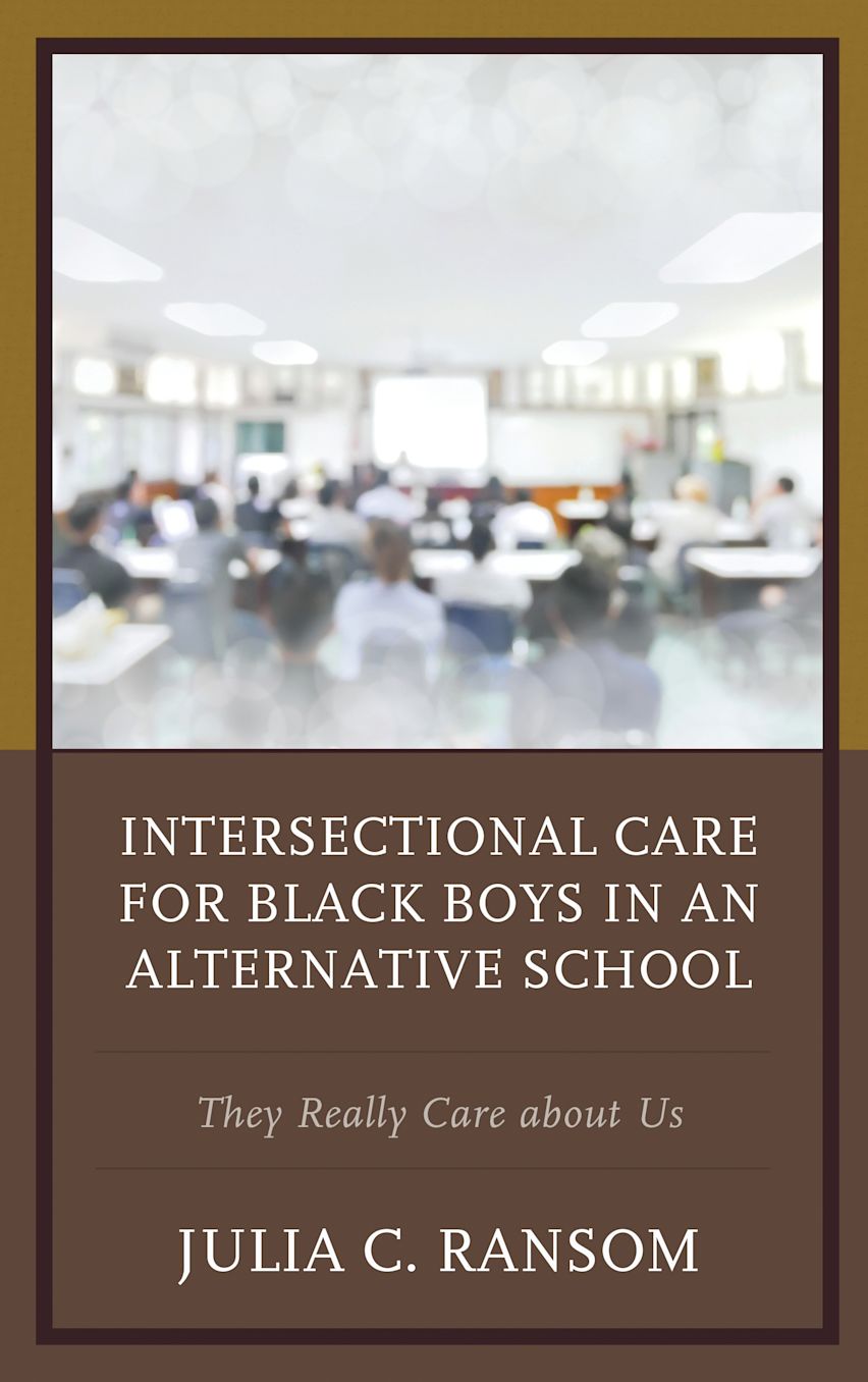 Intersectional Care for Black Boys in an Alternative School cover