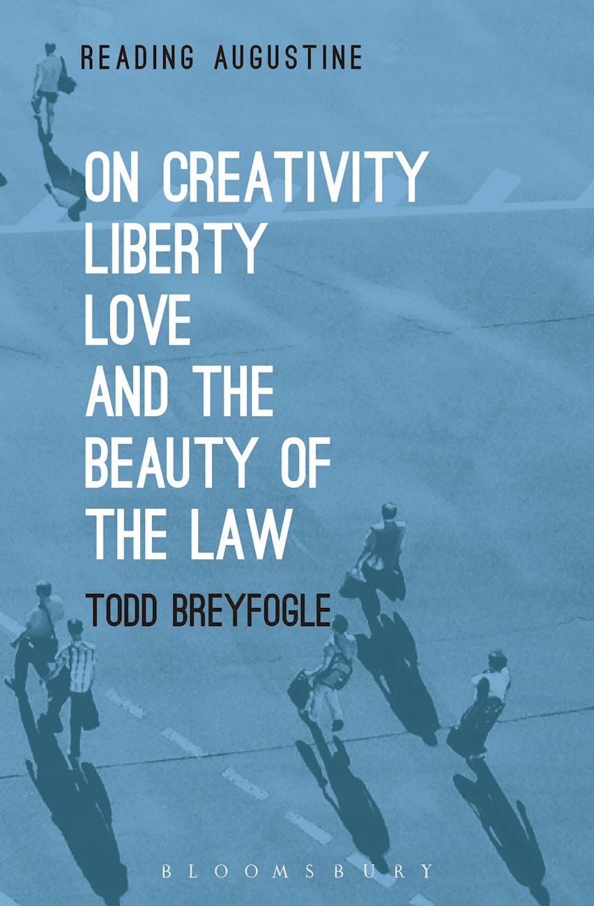 On Creativity, Liberty, Love and the Beauty of the Law cover