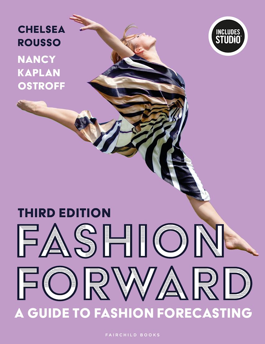 Fashion Forward: A Guide to Fashion Forecasting: Chelsea Fashion Forward: A Guide to Fashion Forecasting: Chelsea