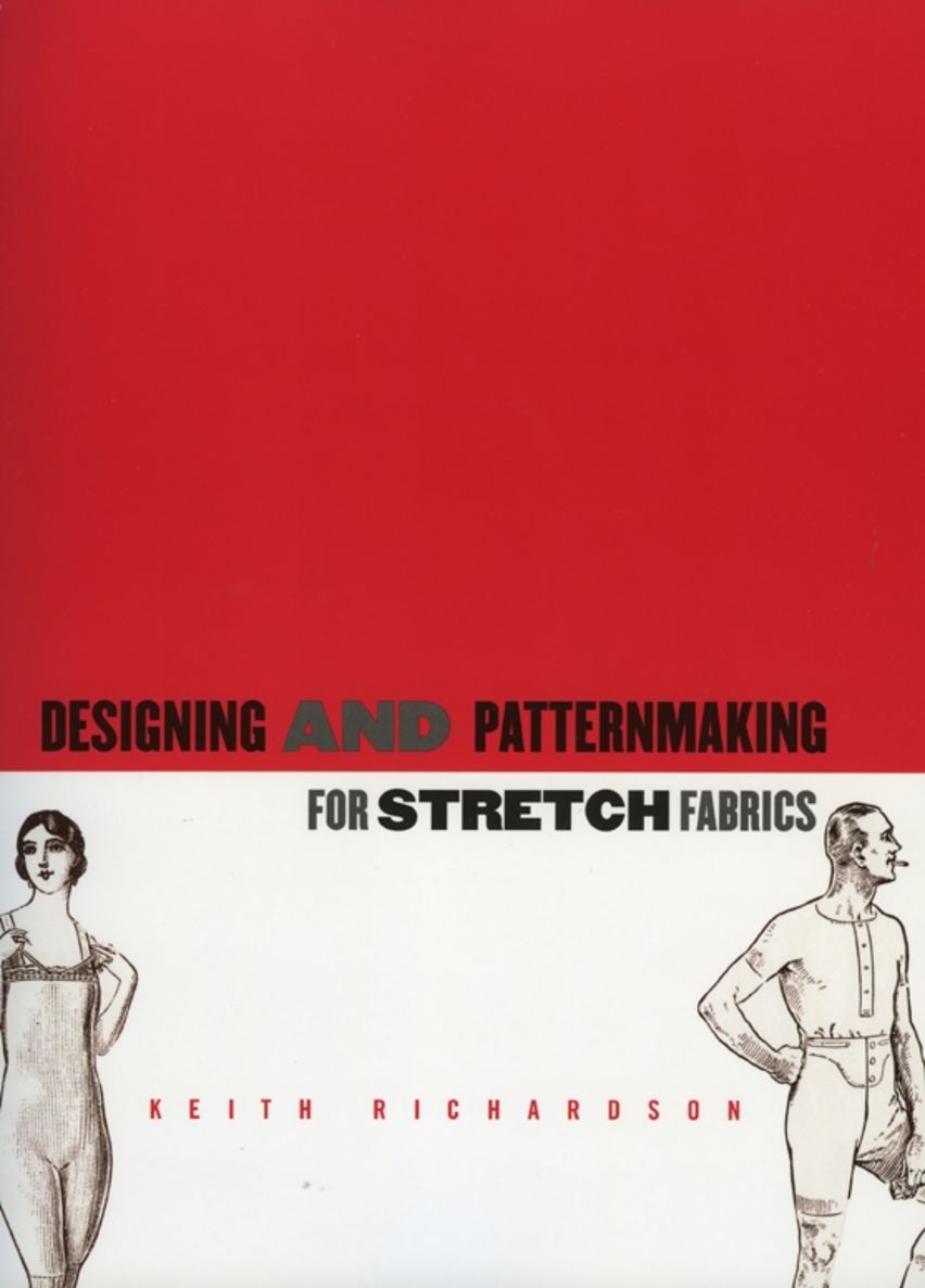 Designing and Patternmaking for Stretch Fabrics cover