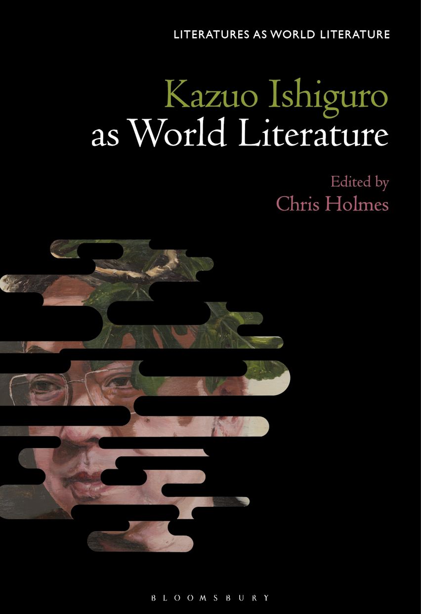 Kazuo Ishiguro Against World Literature cover