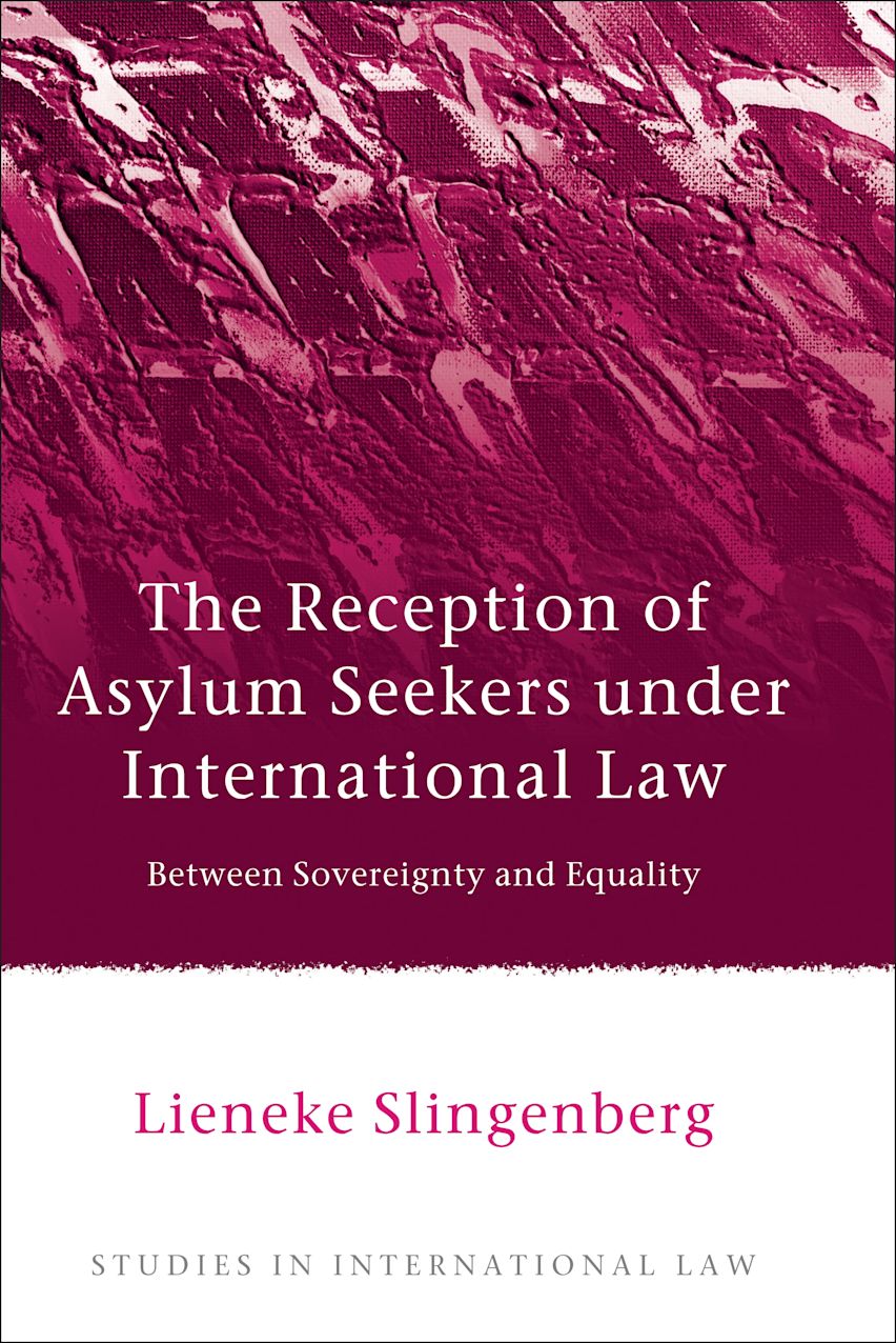 The Reception of Asylum Seekers under International Law cover