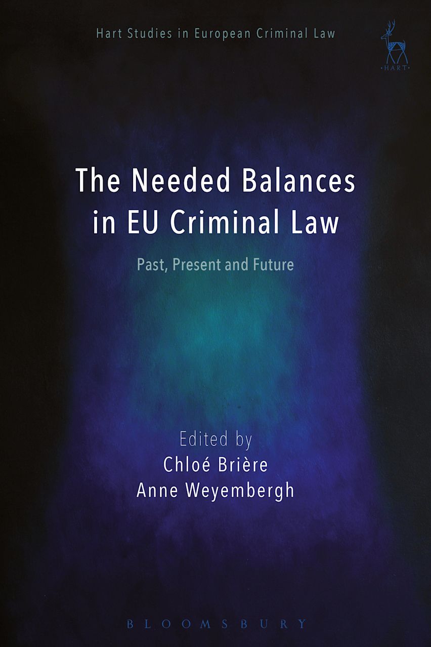 The Needed Balances in EU Criminal Law cover