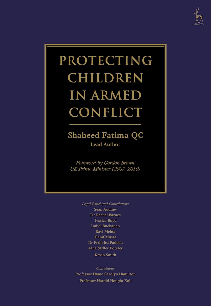 Protecting Children in Armed Conflict: : Shaheed Fatima KC: Hart ...