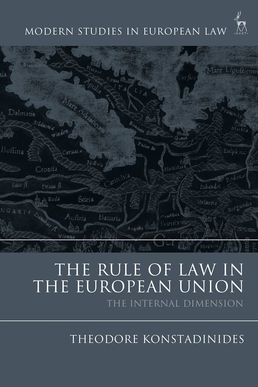 The Rule of Law in the European Union: The Internal Dimension: Modern ...