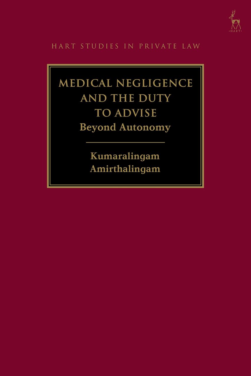 Medical Negligence and the Duty to Advise cover