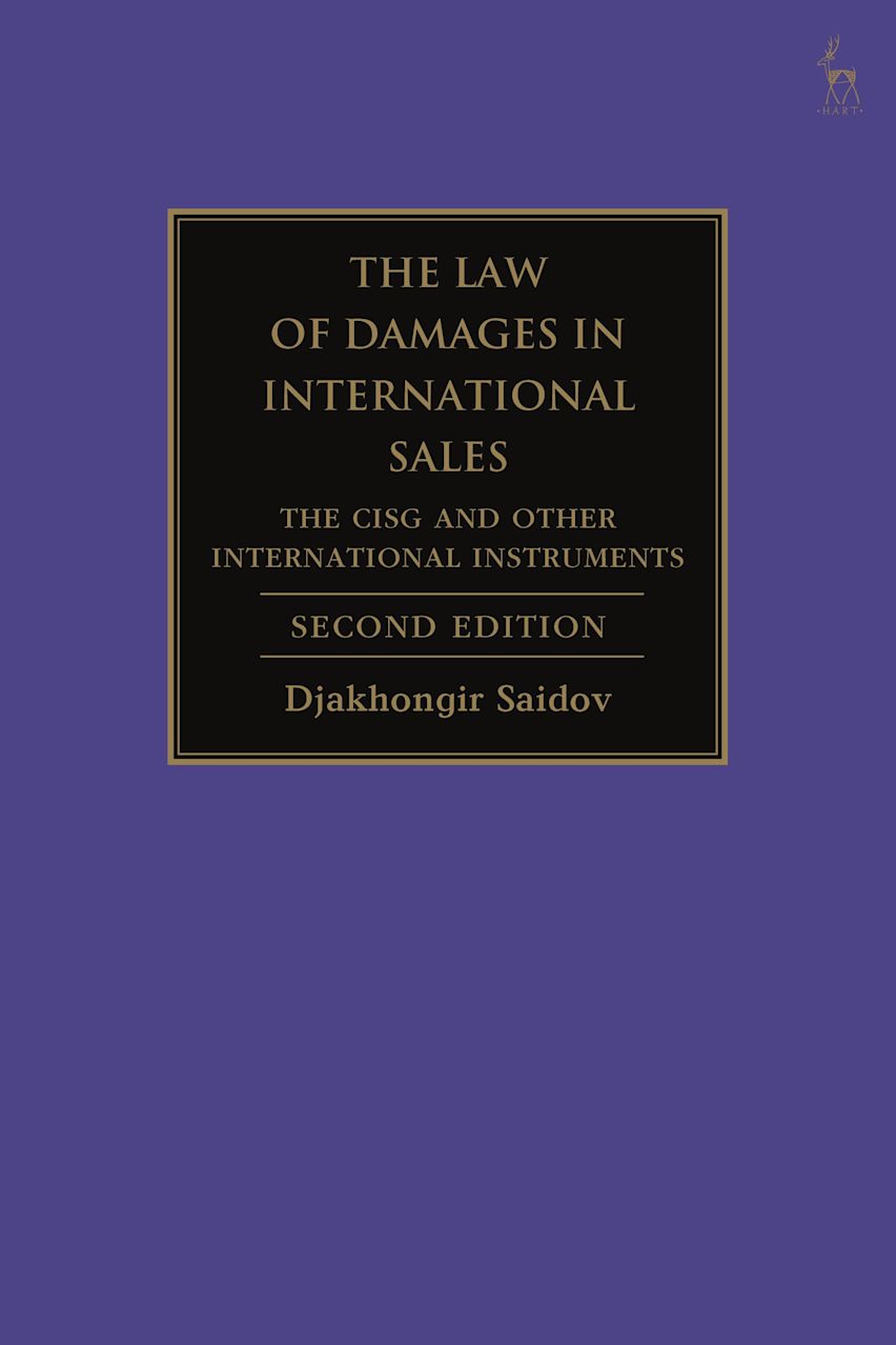 The Law of Damages in International Sales: The CISG and Other
