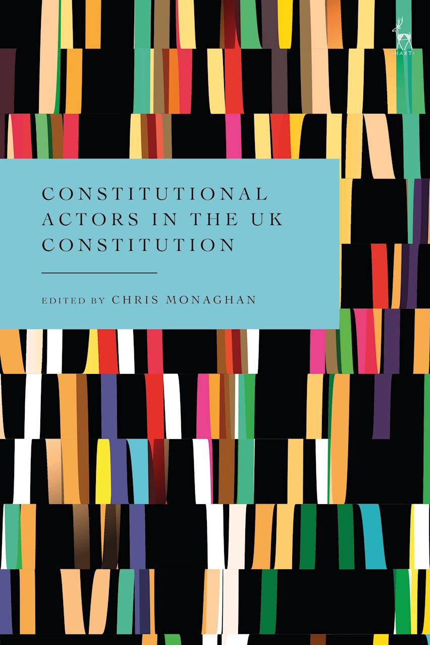 Constitutional Actors in the UK Constitution cover