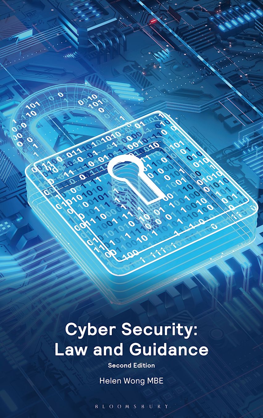 Cyber Security: Law and Guidance: : Helen Wong MBE Cyber Security: Law and Guidance: : Helen Wong MBE