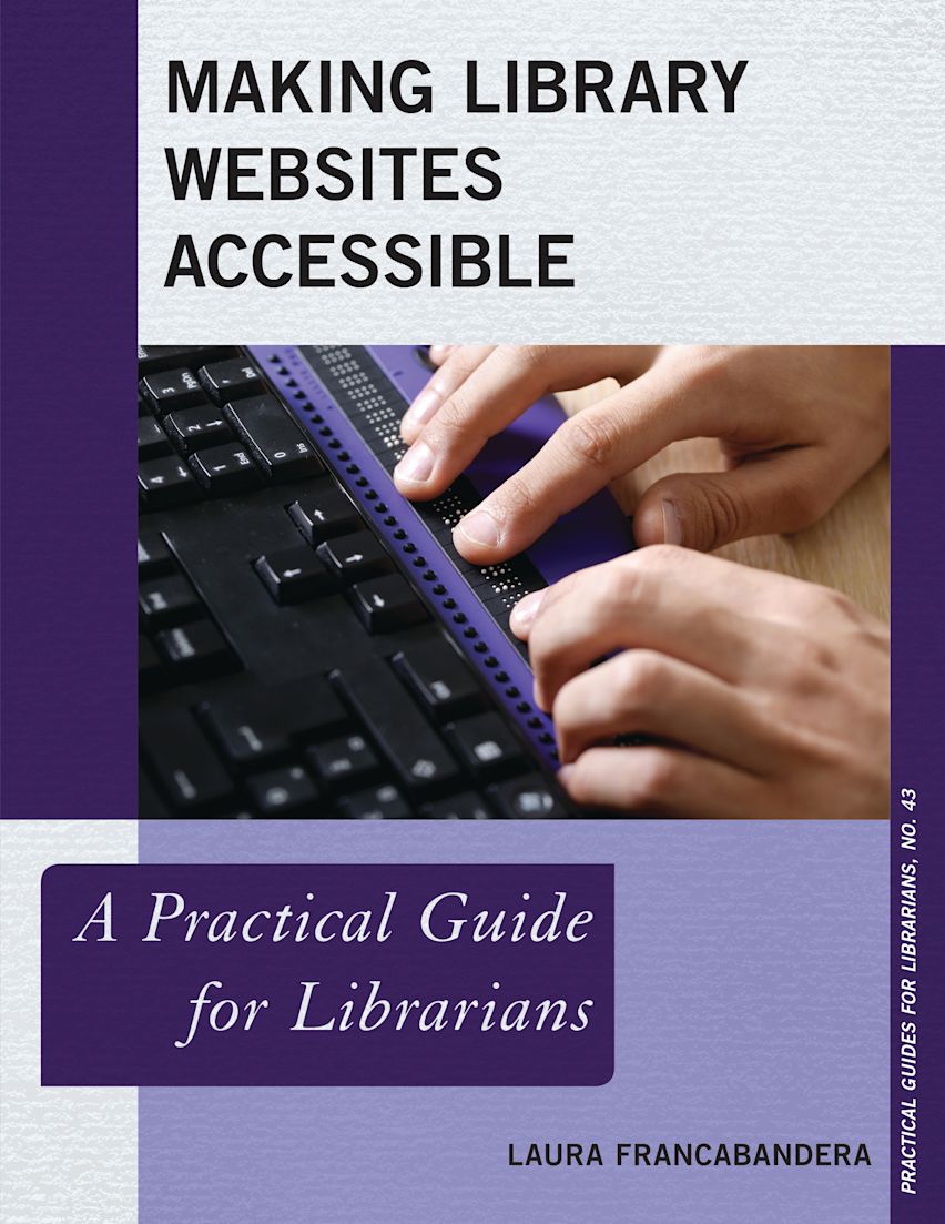 Making Library Websites Accessible: A Practical Guide for Librarians ...