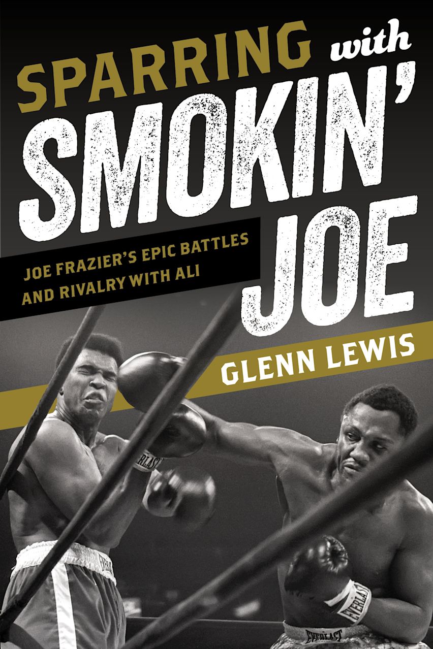 Sparring with Smokin' Joe cover