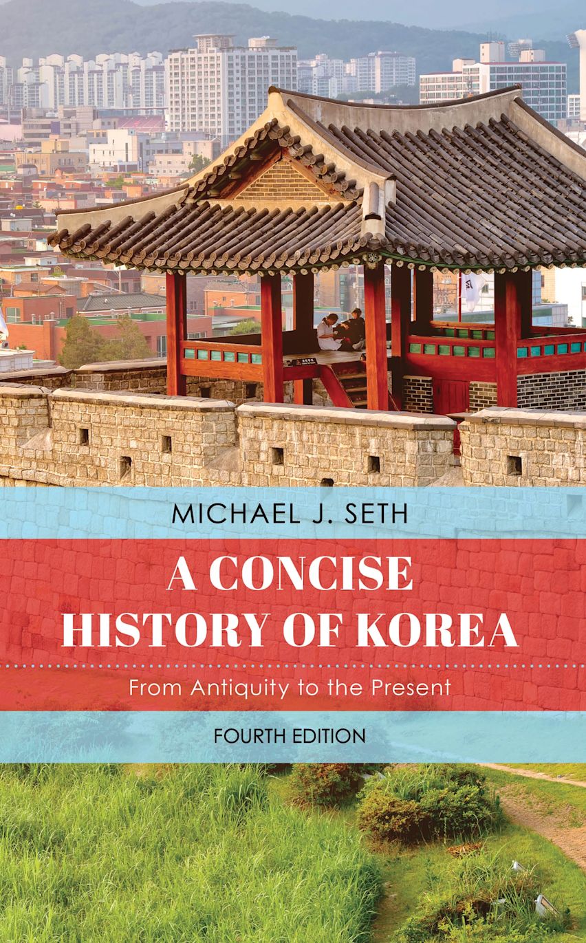 A Concise History Of Korea From Antiquity To The Present Michael J
