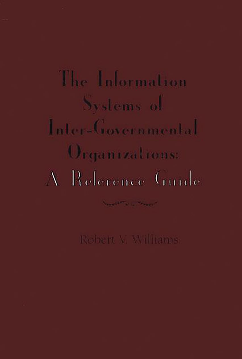 The Information Systems of International Inter-Governmental Organizations cover