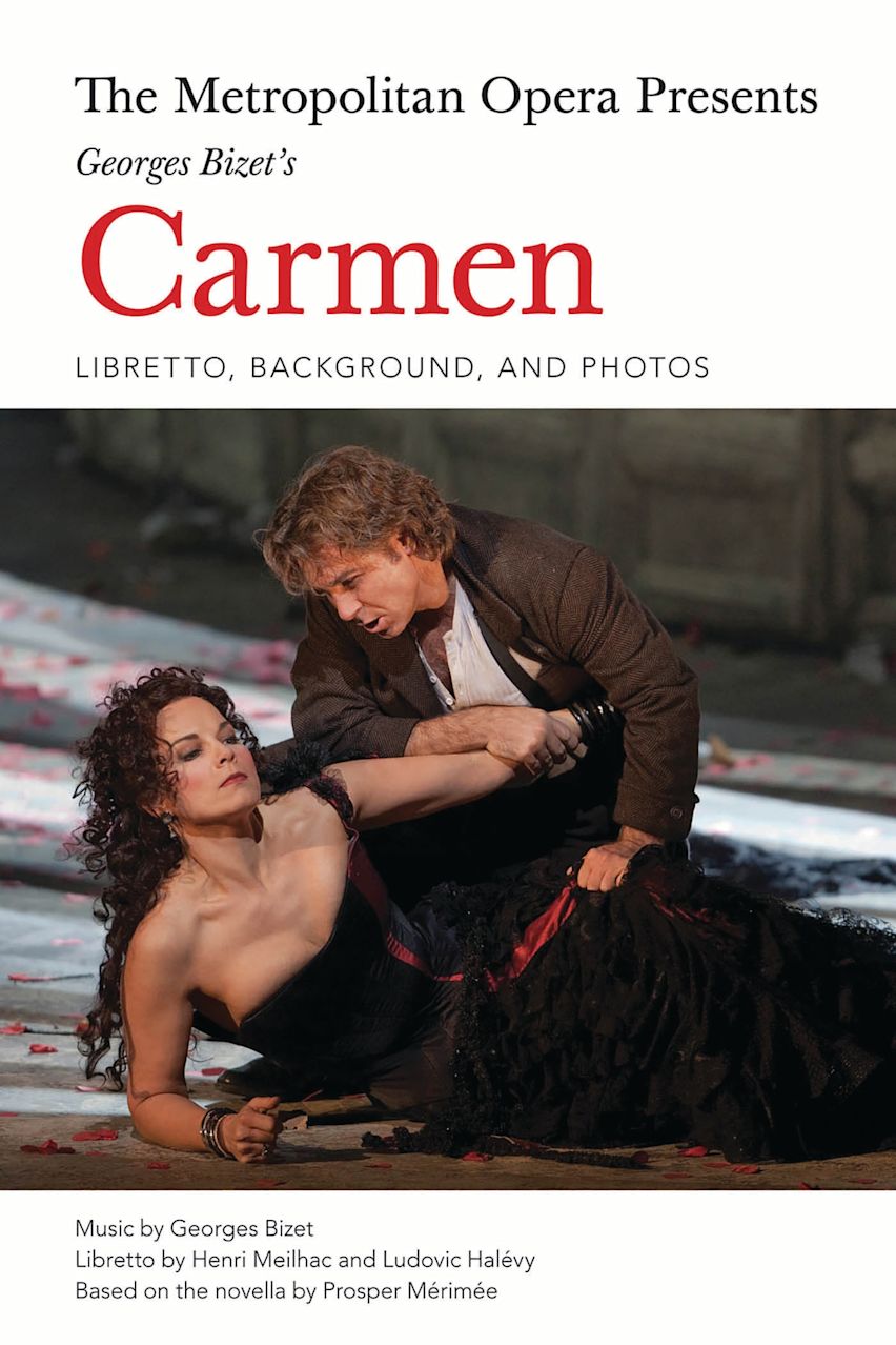 The Metropolitan Opera Presents: Georges Bizet's Carmen cover