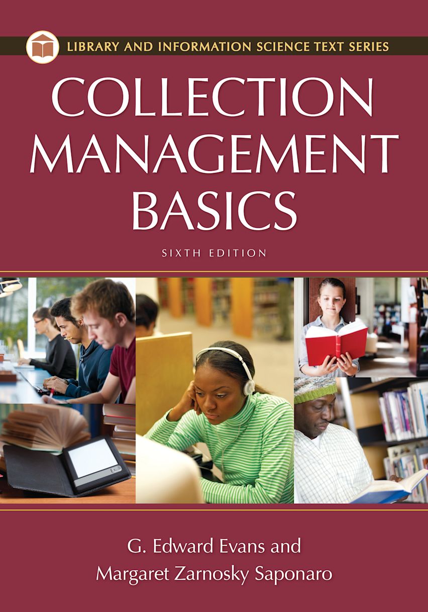 Collection Management Basics G. Edward Evans Libraries Unlimited