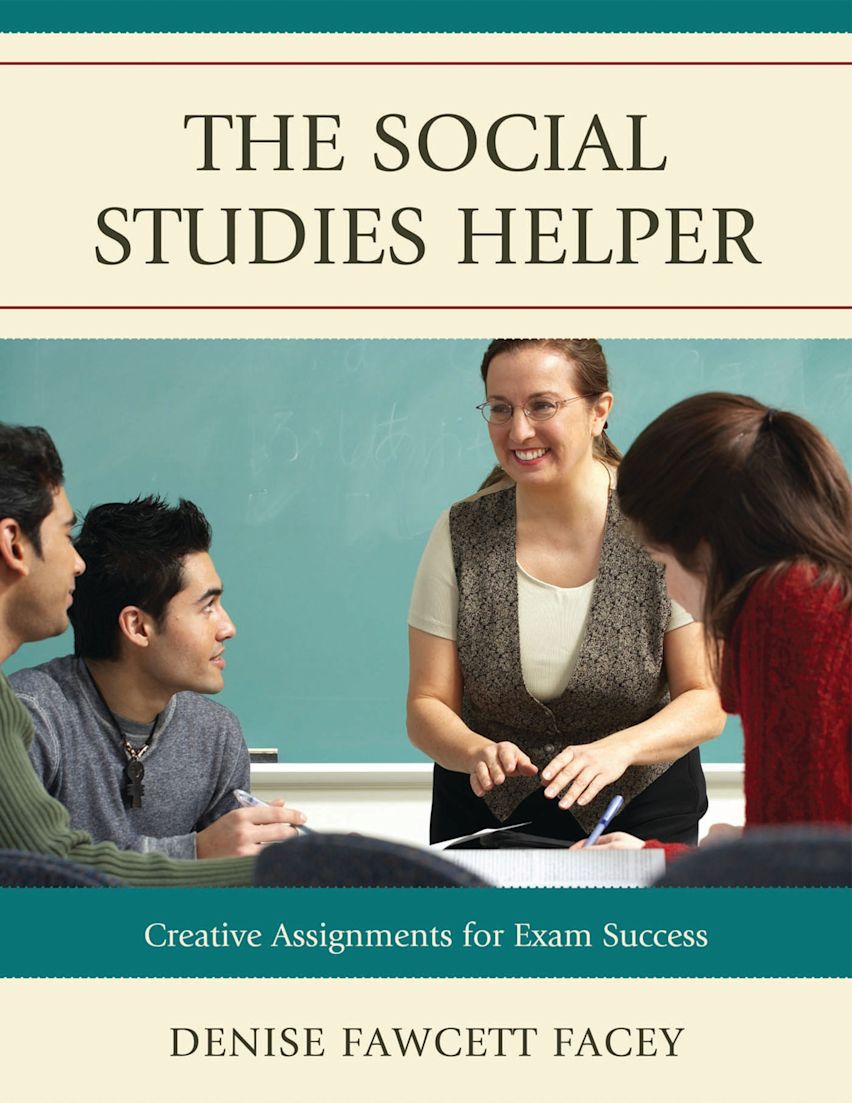 The Social Studies Helper: Creative Assignments for Exam Success ...