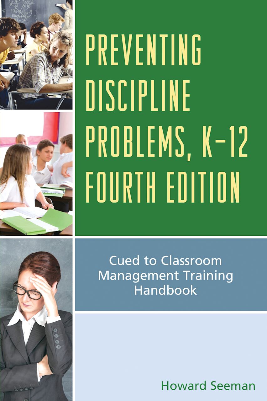 Preventing Discipline Problems, K-12: Cued to Classroom Management ...