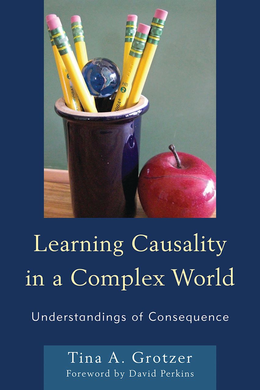 Learning Causality in a Complex World: Understandings of