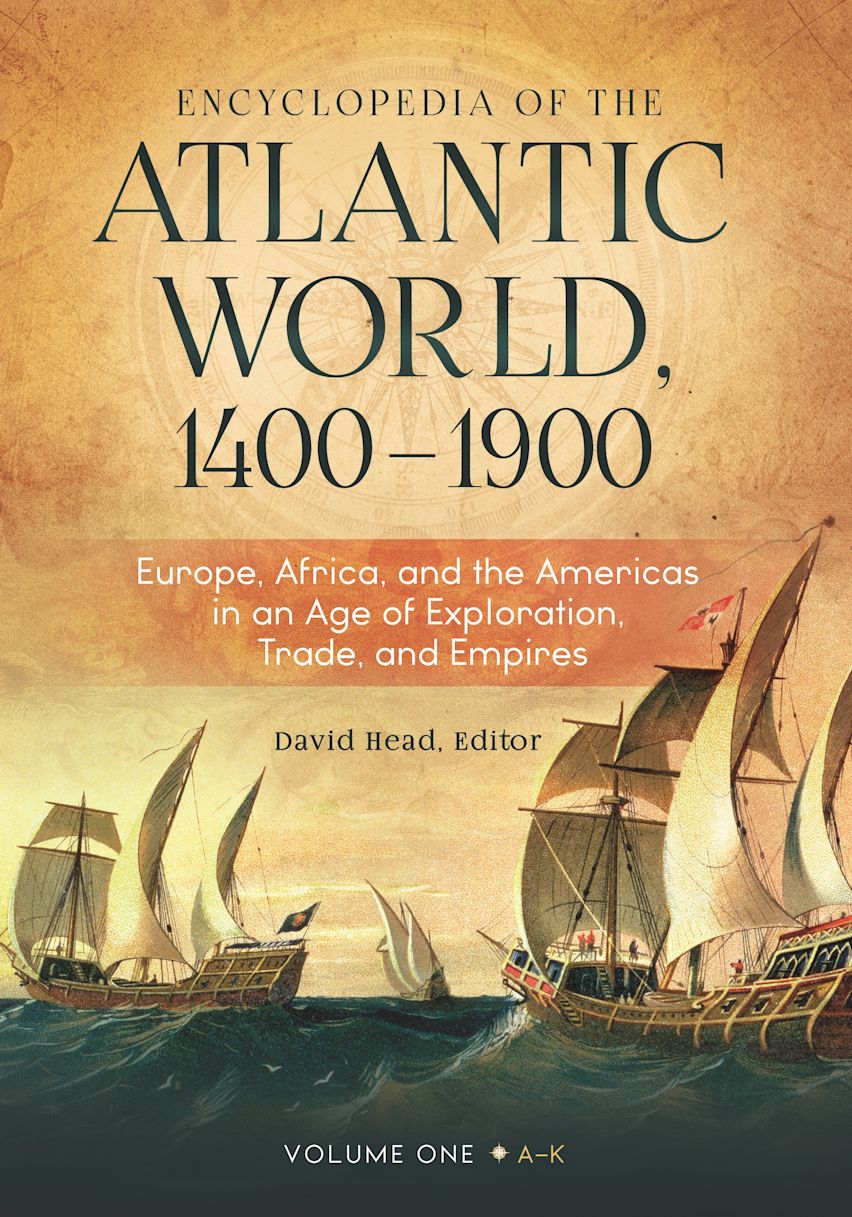 洋書 World History. Encyclopedia of the Atlantic World, 1400–1900: Europe