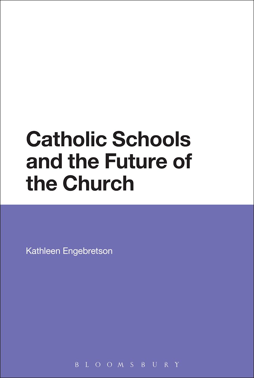 Catholic Schools and the Future of the Church cover