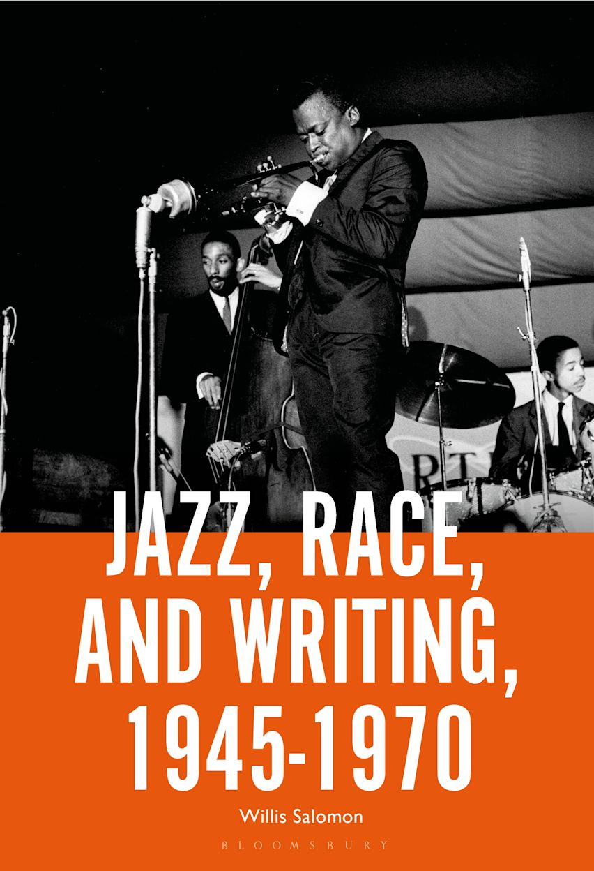 Jazz, Race, and Writing, 1945-1970 cover