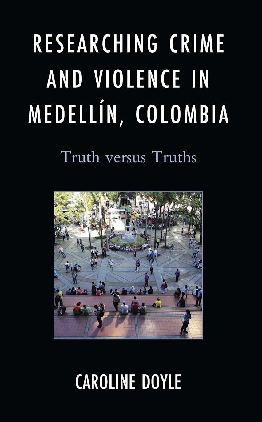 Researching Crime and Violence in Medellín, Colombia cover