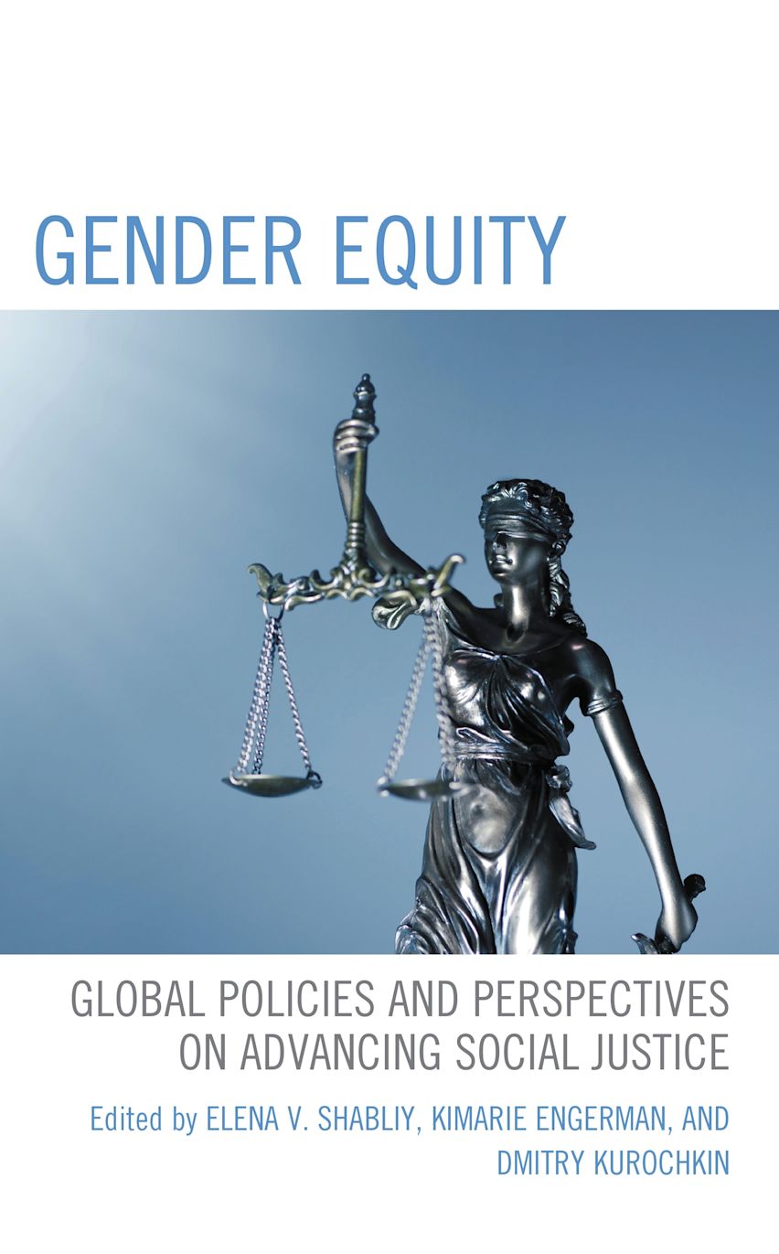 Gender Equity: Global Policies and Perspectives on Advancing