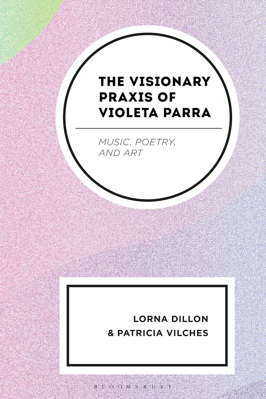 The Visionary Praxis of Violeta Parra cover