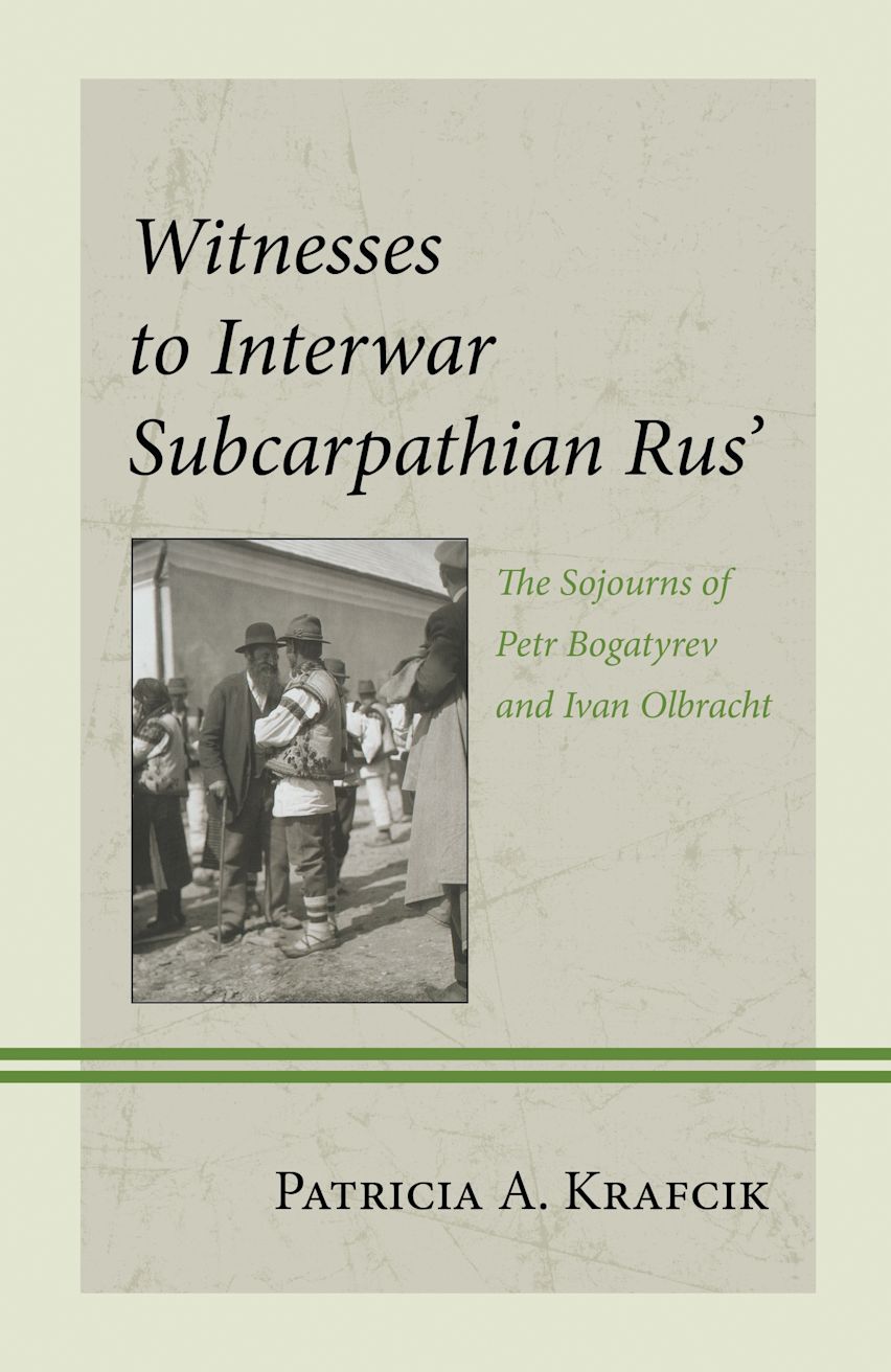 Witnesses to Interwar Subcarpathian Rus’ cover