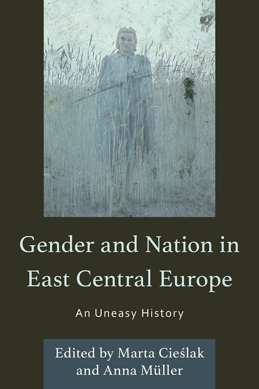 Gender and Nation in East Central Europe cover