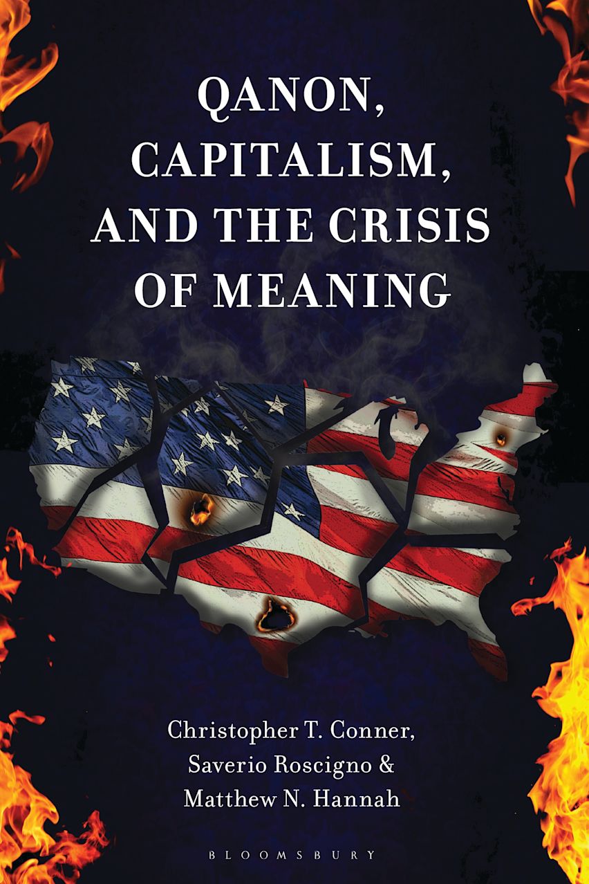 QAnon, Capitalism, and the Crisis of Meaning cover