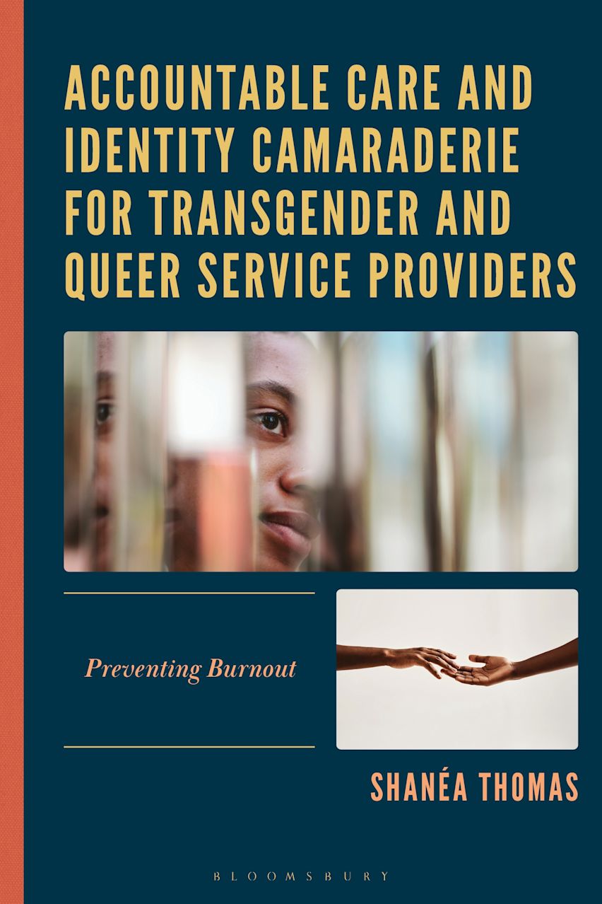 Accountable Care and Identity Camaraderie for Transgender and Queer Service Providers cover
