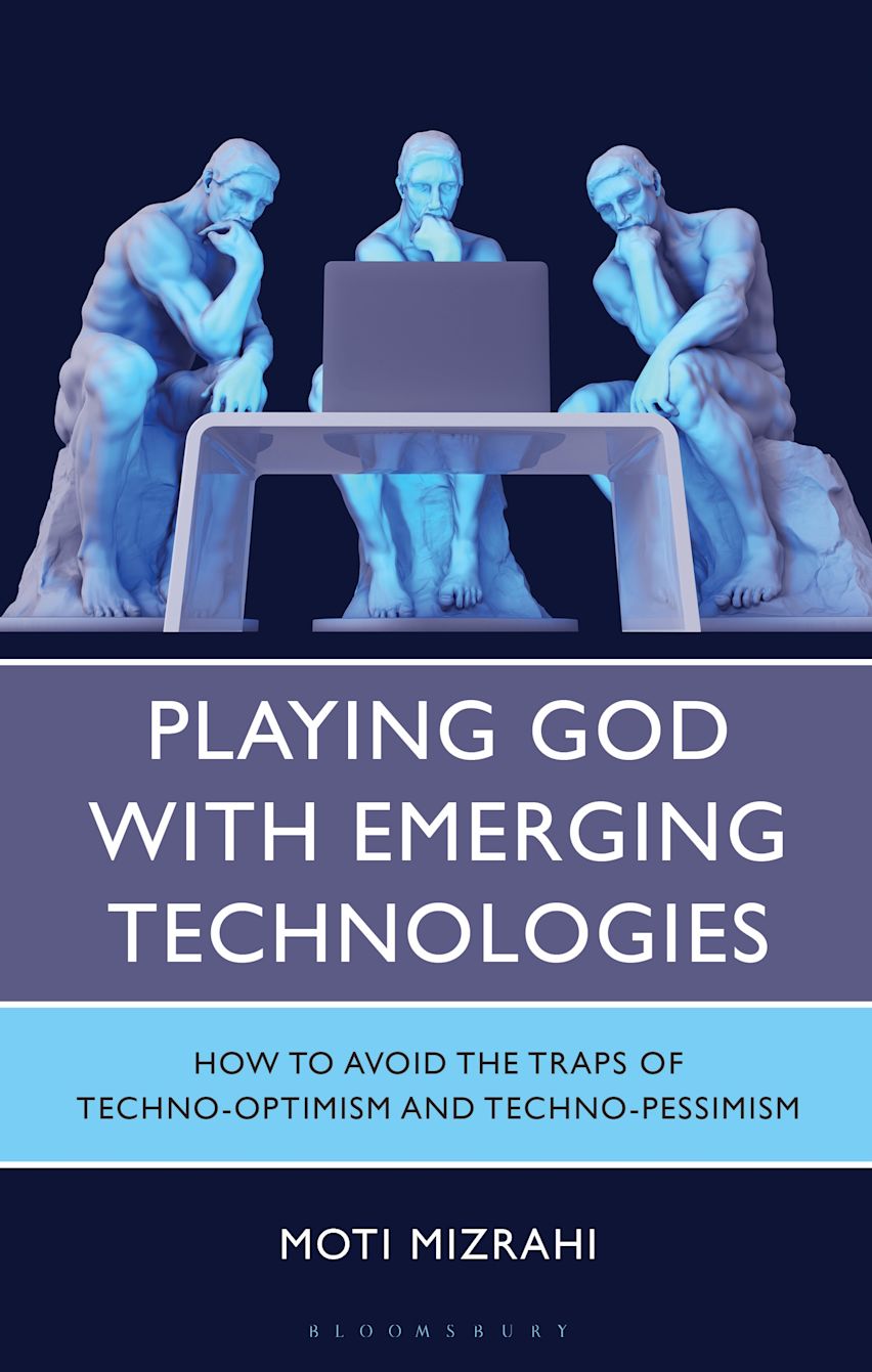 Playing God with Emerging Technologies cover