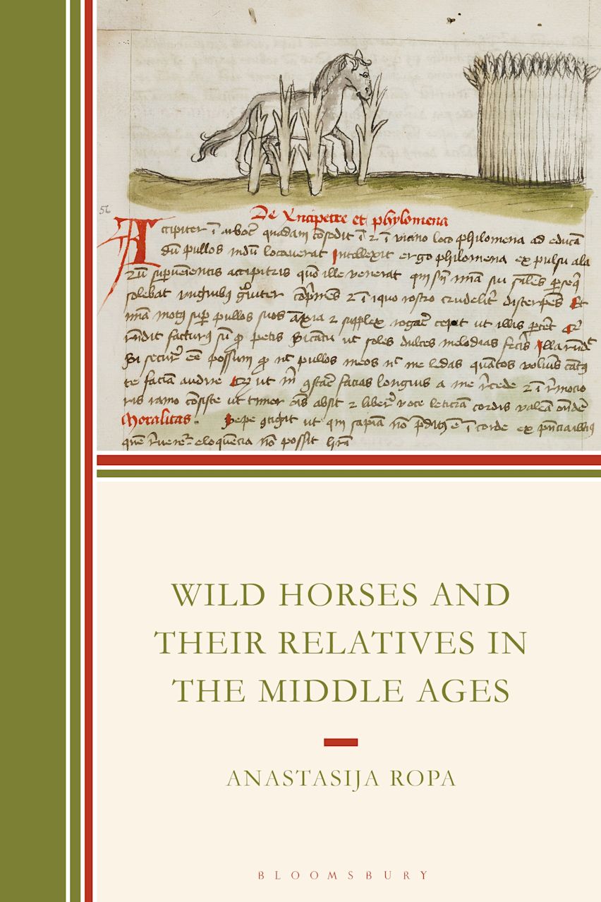 Wild Horses and Their Relatives in the Middle Ages cover